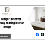 “Slow Design”: Discover another way of doing interior design