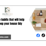 3 simple habits that will help you keep your house tidy
