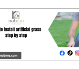 How to install artificial grass step by step