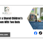 Ideas for furnishing a shared children’s bedroom with two beds